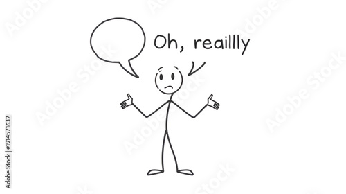 Cartoon Stick Man Shrugging Shoulders with a Speech Bubble Saying 