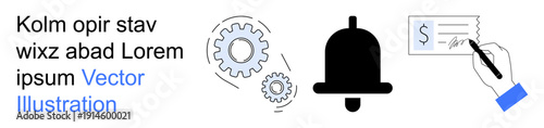 Notifications, business workflow, document signing, operations, alerts, payment processes. Gears, a bell and a hand signing a document. Notifications and business workflow concept