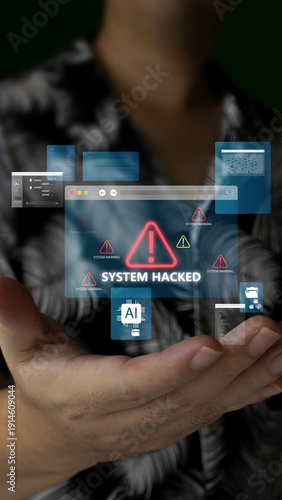 A hand holding a virtual interface displaying a System Hacked warning with red alert icons and AI symbols, illustrating a cyber attack concept.