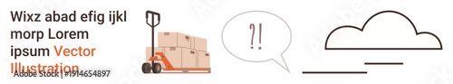 Warehouse management, logistics, communication, cloud technology, supply chain, efficiency. Piled boxes on a pallet jack, a cloud icon and a speech bubble. Logistics and communication concept