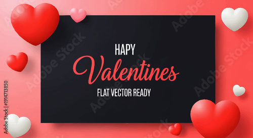 A romantic vector background for Valentine's Day, showcasing a dark central banner beautifully adorned with delightful 3D hearts in red, pink, and white