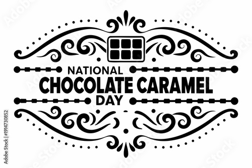 NATIONAL CHOCOLATE CARAMEL DAY vector illustration isolated on white background