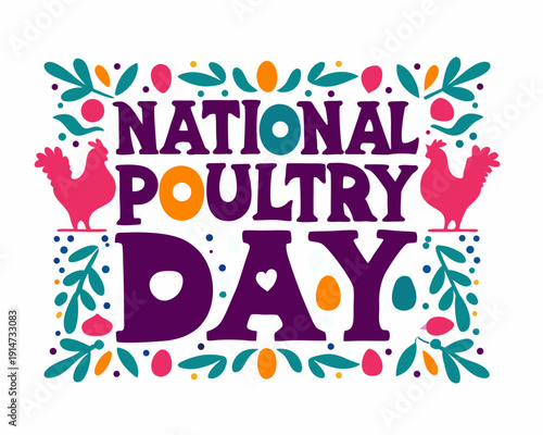 NATIONAL POULTRY DAY vector illustration isolated on white background