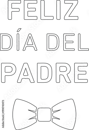 Feliz día del padre diseño vectorial tipográfico con corbatín elegante