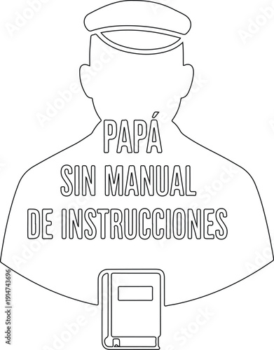 Papá sin manual de instrucciones frase original para diseño de día del padre en vector lineal