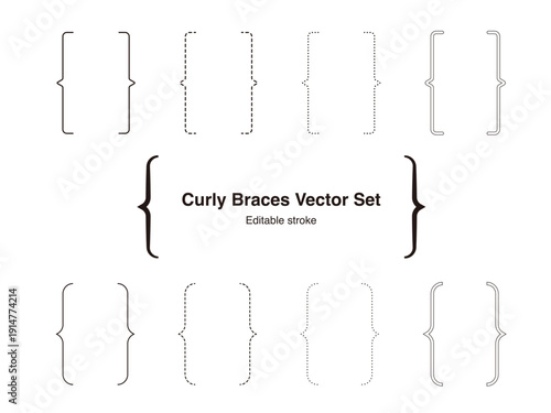 Curly Braces Vector Set: Decorative Brackets and Punctuation Frames with Various Line Styles (Solid, Dashed, Dotted, Double)