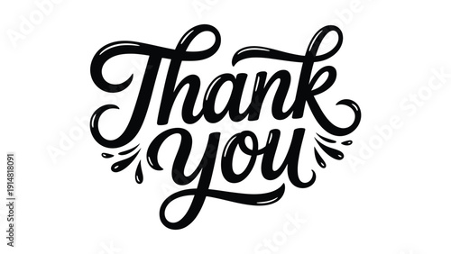 decorative thank you calligraphy typography design with elegant swashes and flourishes expressing gratitude appreciation and greeting message isolated on white background 