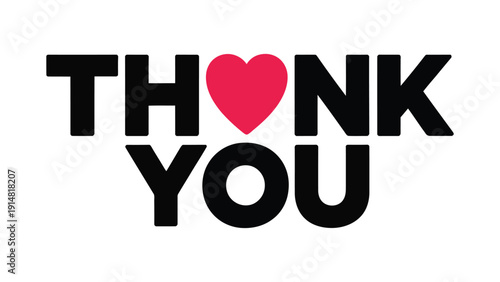  thank you typography design with red heart symbol replacing letter expressing love gratitude appreciation and emotional message isolated on white background