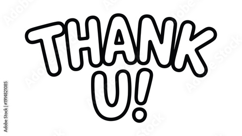  thank u playful bubble typography outline text design in black isolated on white background casual appreciation message lettering for greeting card poster banner sticker