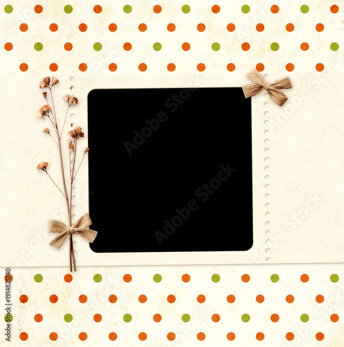 Nostalgic scrapbooking banner with moodboard pictures for scrapbooking. Retro background with paper texture, dry pressed leaves, flowers, linen bow and frame photo. Vintage style mood board layout