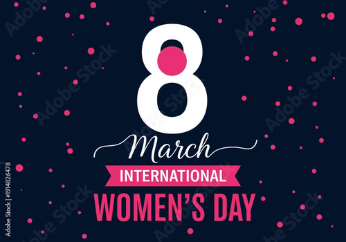International womens day celebration graphic with number 8 and march text