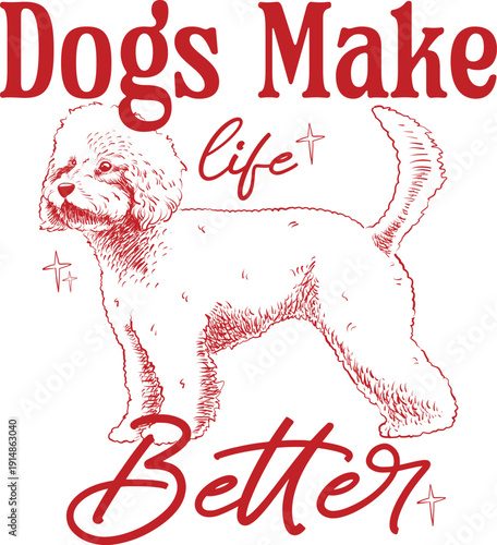 Funny realistic poodle dog illustration with slogan mono design