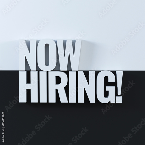now hiring poster in monochrome theme 3d render
