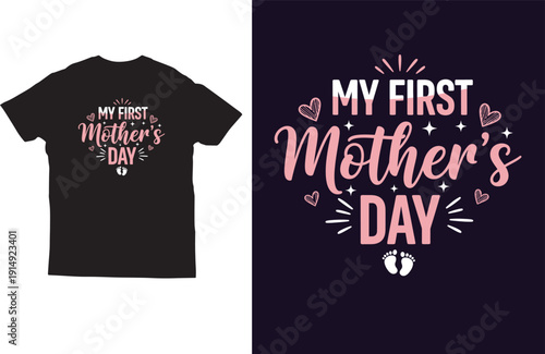 My First Mother’s Day t‑shirt design with cute hearts and baby footprints