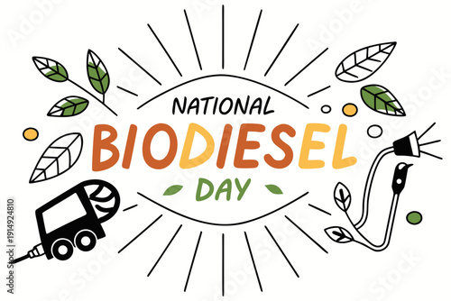 NATIONAL BIODIESEL DAY vector illustration isolated on white background