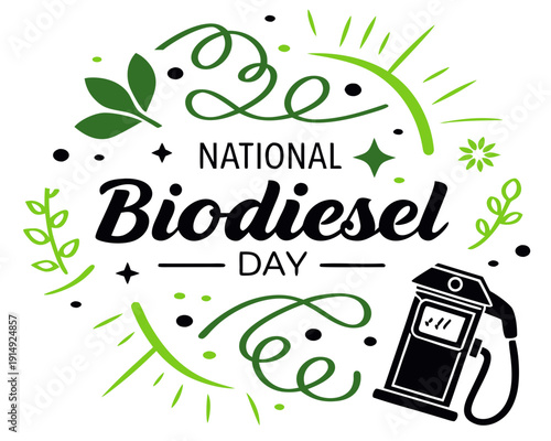 National Biodiesel Day Typography with Eco Fuel Symbol Vector Art