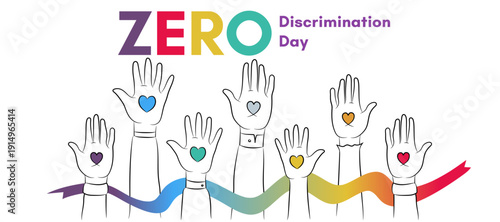 Zero Discrimination Day banner template. People hands raised up with a heart symbols and colorful ribbon.