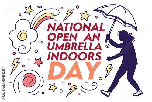 National Open an Umbrella Indoors Day Vector, Quirky Fun and Humor Concept