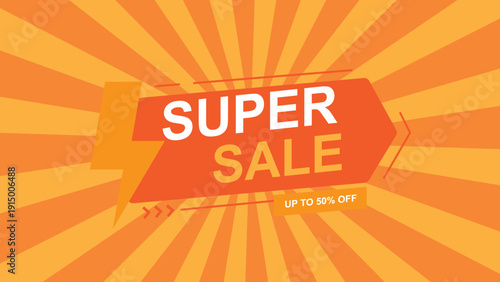 Bright orange super sale background with radial rays, bold typography, energetic promotional discount advertising design