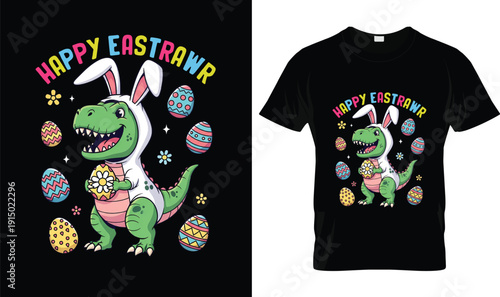 Happy Eastrawr dinosaur t-shirt design with funny Easter typography, colorful tshirt vector illustration, cute dino bunny logo style apparel graphic, playful Easter holiday celebration print design