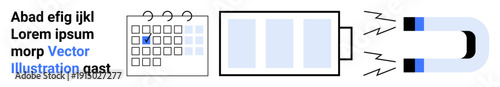 Time management, energy efficiency, business planning, productivity, science, attraction. A calendar, a battery and a magnet with a strong pull. Time management and energy efficiency concept