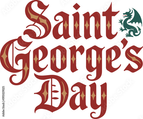 Saint George's Day calligraphy with dragon motif, traditional lettering