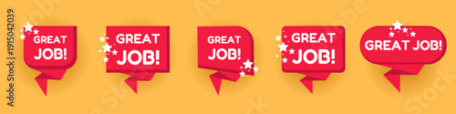 Great job speech bubbles collection. Red congratulation badges with stars and ribbon shapes. Celebration labels for feedback and achievement messages