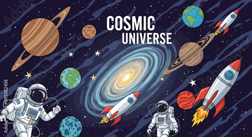 Dynamic cosmic illustration featuring brave astronauts navigating rockets through a stellar array of planets, galaxies, and celestial wonders