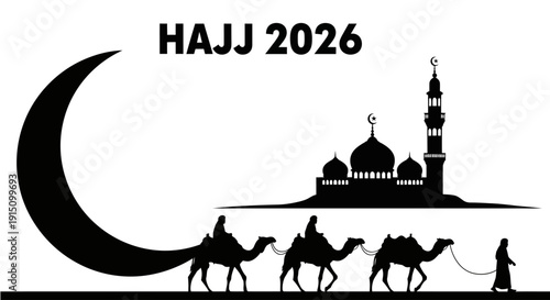 Pilgrims on camels approaching a mosque with minarets and domes under a crescent moon during Hajj 2026