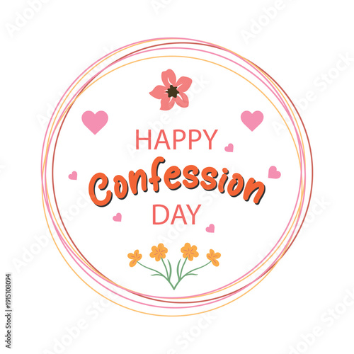 Happy Confession Day vector. Confession Day gift card. Happy Love Confession Day. 