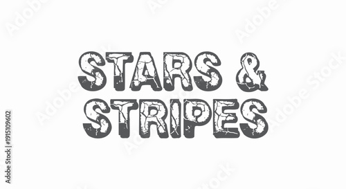 Vector illustration of 'Stars & Stripes' text in distressed black and white gradient with drop shadow, isolated on transparent background