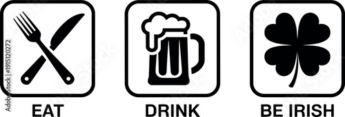 Eat Drink Be Irish St Patrick Day Icon Set with Cutlery Beer Mug and Shamrock Vector Illustration