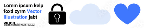 Cybersecurity, cloud computing, data storage, privacy, online platforms, emotional connection. Image shows a lock, cloud and heart. Cybersecurity and cloud computing concepts