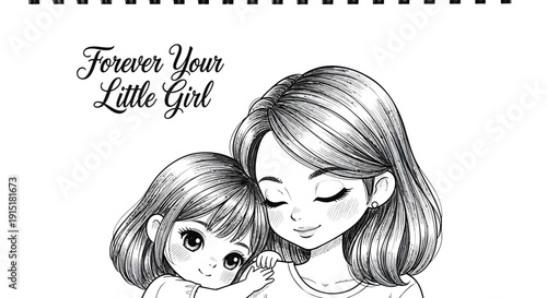 Vector illustration of a mother and daughter embracing, with text 'Forever Your Little Girl', isolated on white background