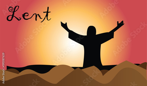 Lent season vector illustration with silhouette person raised arms sunrise hills red yellow sky spiritual reflection Christian design