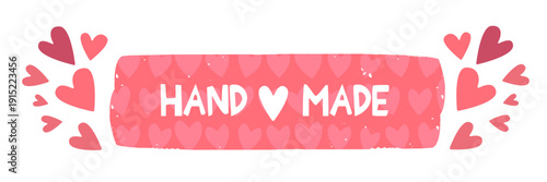 Handmade banner with pink heart pattern and decorative hearts, romantic artisan label for craft business isolated on white. Hand Made typography badge with heart-themed design and vibrant pink colors
