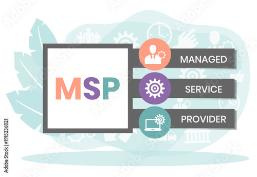 MSP, Managed Service Provider acronym. Concept with keyword and icons. Flat vector illustration. Isolated on white