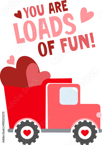 Valentine Construction vehicles, red and pink, love, romantic, cute trucks, puns, sayings