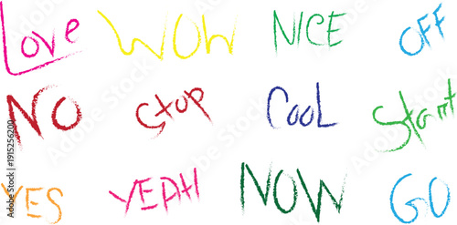 Colorful Handwritten Words Set – Love Wow Nice Cool Yes No Go Stop YEAH NOW Crayon Text Isolated on White Background