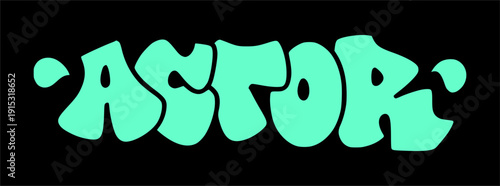 Graffiti throw up ACTOR in bubbly urban street art style. Purple bubble letters for performers, cinema, theater, and creative entertainment branding.
