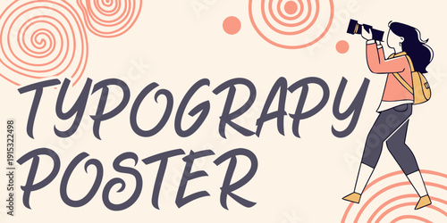 Woman taking with camera in front of typography poster peach background