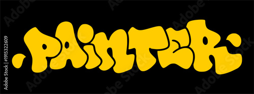 Graffiti throw up PAINTER in bubbly urban street art style. Yellow bubble letters with bold outline for professional painters and artistic studios.