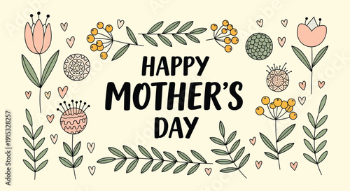 Vector illustration of Happy Mother's Day text surrounded by floral wreath with leaves, flowers, and hearts on pale yellow background