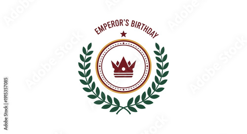 Illustration of a Japanese Emperor's Birthday design with a royal crown and laurel wreath on a white background, featuring a red and white celebration theme and imperial crest chrysanthemum