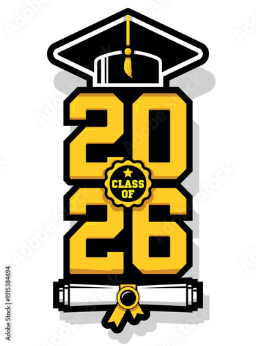 Lettering Class of 2026 for greeting, invitation card. Text for graduation design, congratulation event, T-shirt, party, high school or college graduate. Illustration, vector on transparent and black 
