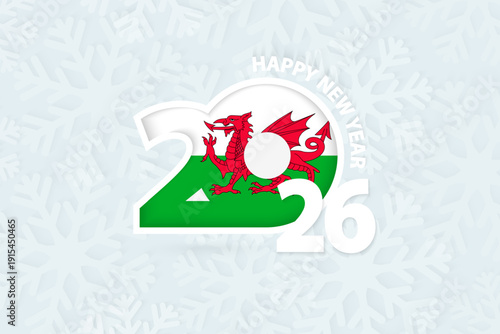 New Year 2026 for Wales on snowflake background.