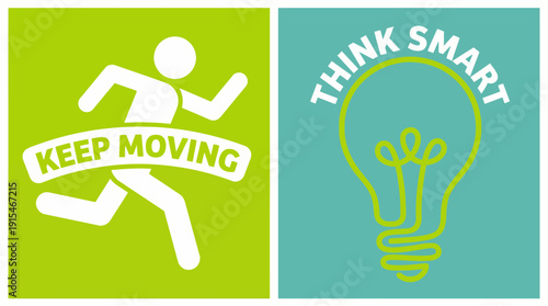 Two-panel split-screen illustration promoting fitness motivation and smart thinking, featuring a running figure with 'Keep Moving' beside a lightbulb symbolizing creativity and innovation.