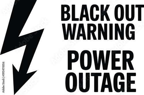 A blackout warning sign with a lightning bolt symbol