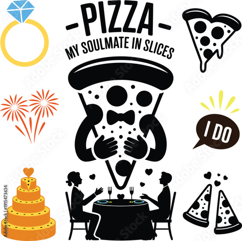 Pizza my soulmate in slices wedding theme vector illustration