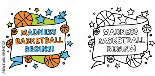 Madness Basketball Begins Vector Illustration and Coloring Page Set with Basketballs, Stars, and Banner Ribbon for Sports Tournament, Competition, and Kids Activity